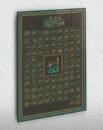 Allah’ın 99 İsmi Esmaül Hüsna Hat Sanatı Kırılmaz Temperli Cam Tablo